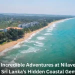 5 Incredible Adventures at Nilaveli – Sri Lanka’s Hidden Coastal Gem