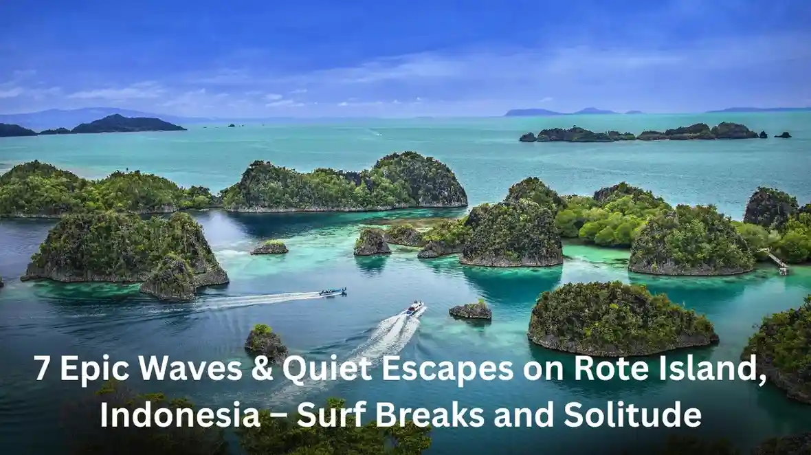 7 Epic Waves & Quiet Escapes on Rote Island, Indonesia – Surf Breaks and Solitude 7 Epic Waves & Quiet Escapes on Rote Island, Indonesia – Surf Breaks and Solitude