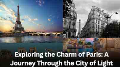 Exploring The Charm Of Paris:A Journey Through The City Of Light 2025 Exploring the charmo of Paris Featured Image