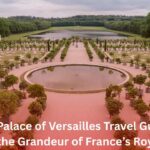 Ultimate Palace of Versailles Travel Guide 2025: Discover the Grandeur of France’s Royal Legacy